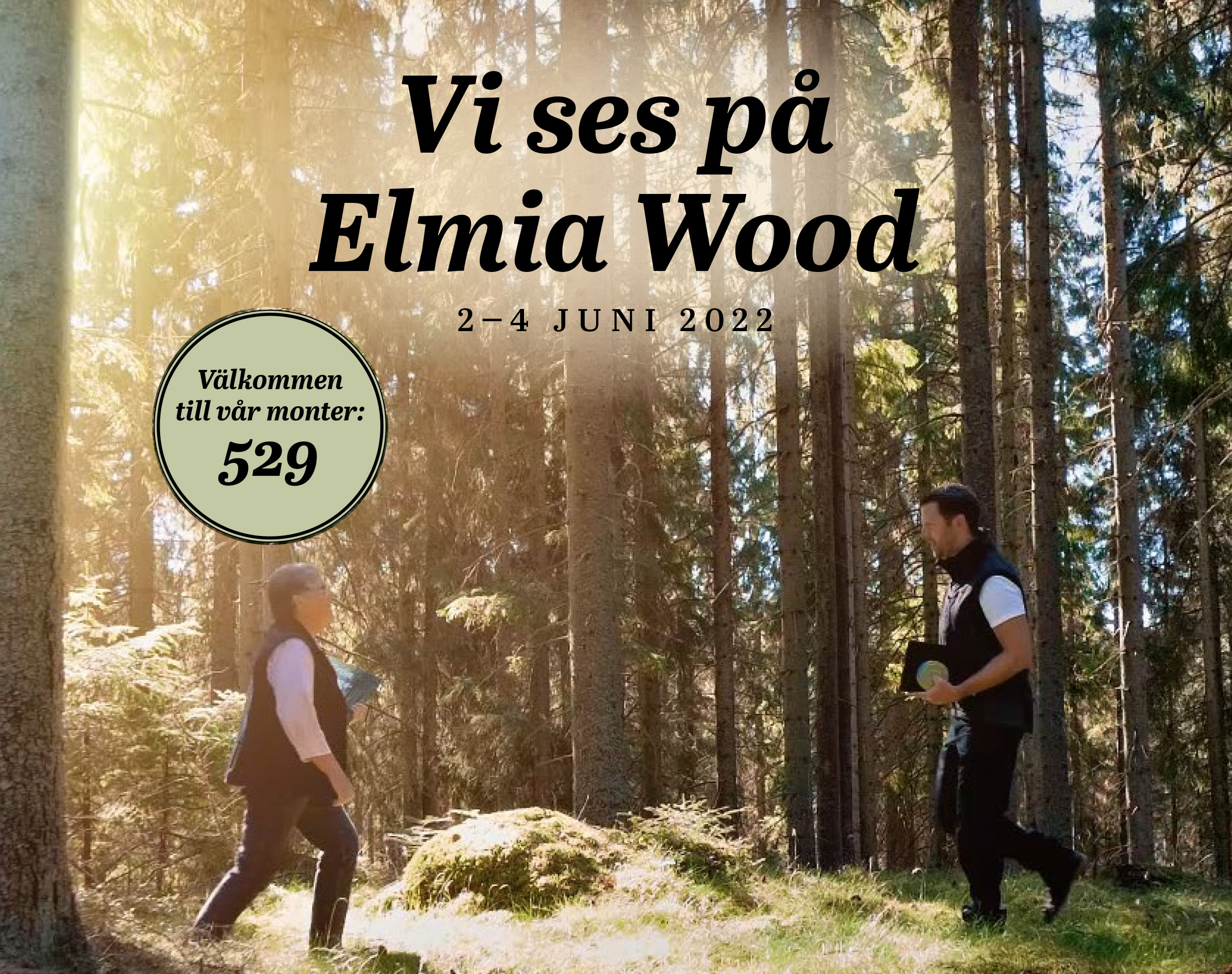 Möt oss på Elmia Wood 2-4 juni